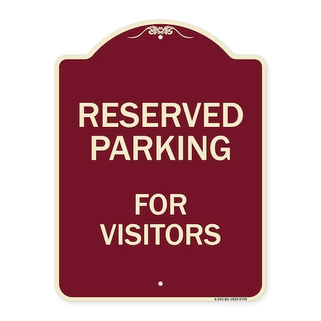 Signmission Designer Series-Reserved Parking For Visitors Burgungy, 24" x 18", BU-1824-9759 A-DES-BU-1824-9759